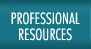 Professional Resources